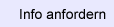 Info anfordern